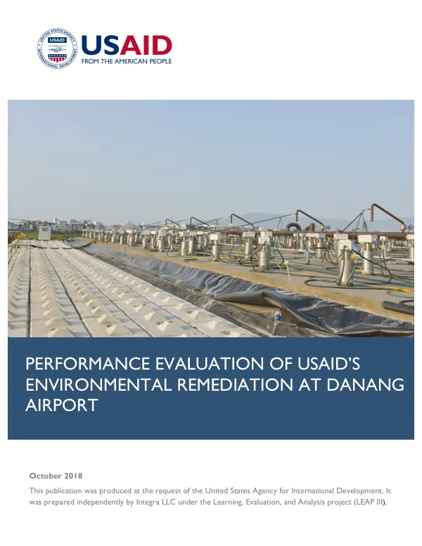 Final evaluation report : performance evaluation of USAID’s environmental remediation at Danang airport