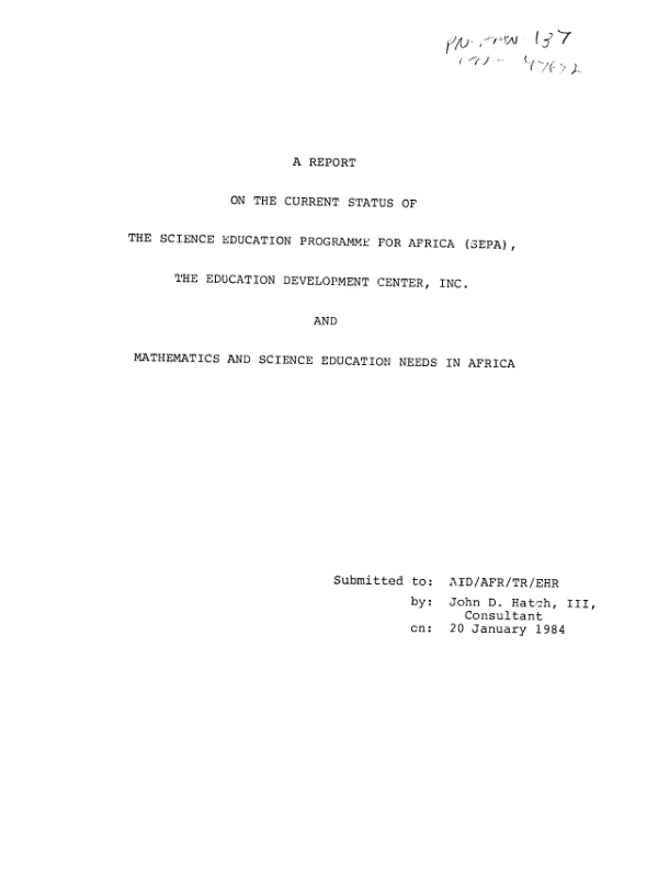 Report on the current status of the science education programme for Africa (SEPA), the Education Development Center, Inc. and mathematics and science education needs in Africa