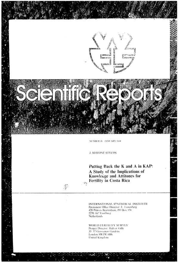 Putting back the K and A in KAP : a study of the implications of knowledge and attitudes for fertility in Costa Rica