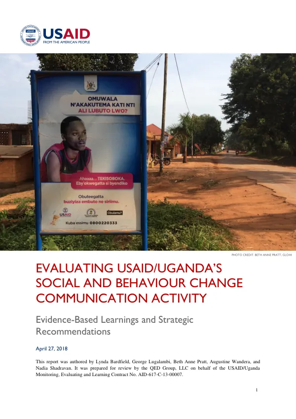 Evaluating USAID/Uganda’S social and behaviour change communication activity : evidence-based learnings and strategic recommendations