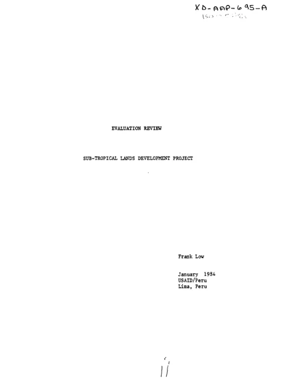 Evaluation review : sub-tropical lands development project