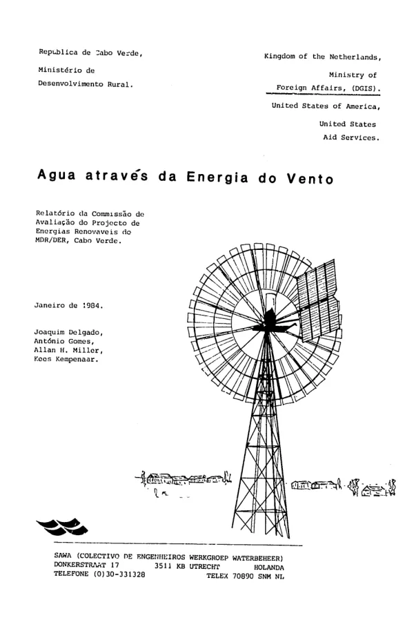 Agua atraves da energia do vento : relatorio da commissao de avaliacao do projecto de energias renovaveis do MDR/DER, Cabo Verde