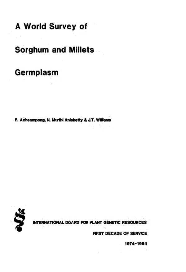 World survey of sorghum and millets germplasm
