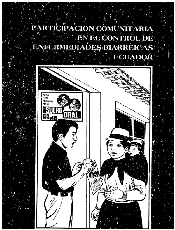 Componente de comunicacion y educacion del control de enfermedades diarreicas con participacion comunitaria