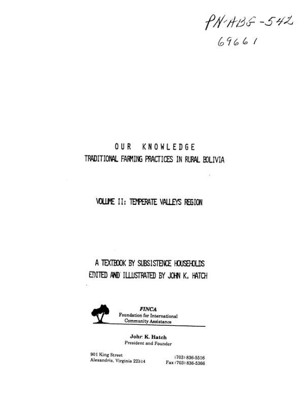 Our knowledge : traditional farming practices in rural Bolivia -- volume II, temperate valleys region