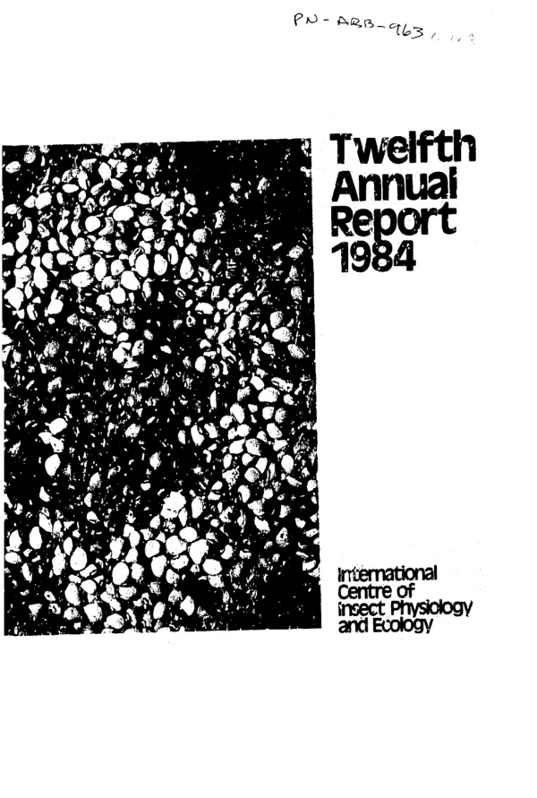 Twelfth annual report, 1984 : International Centre of Insect Physiology and Ecology