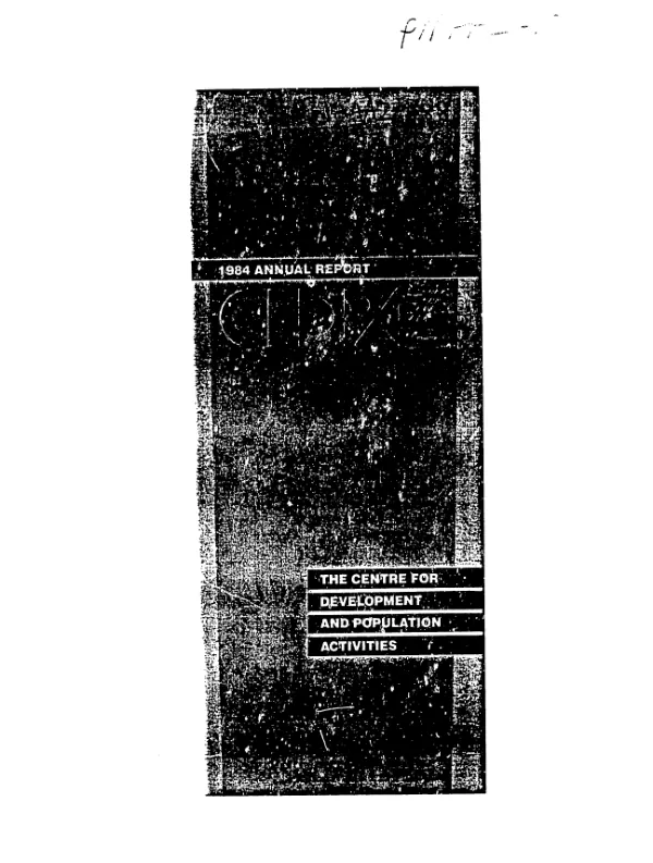 1984 annual report : Centre for Development and Population Activities