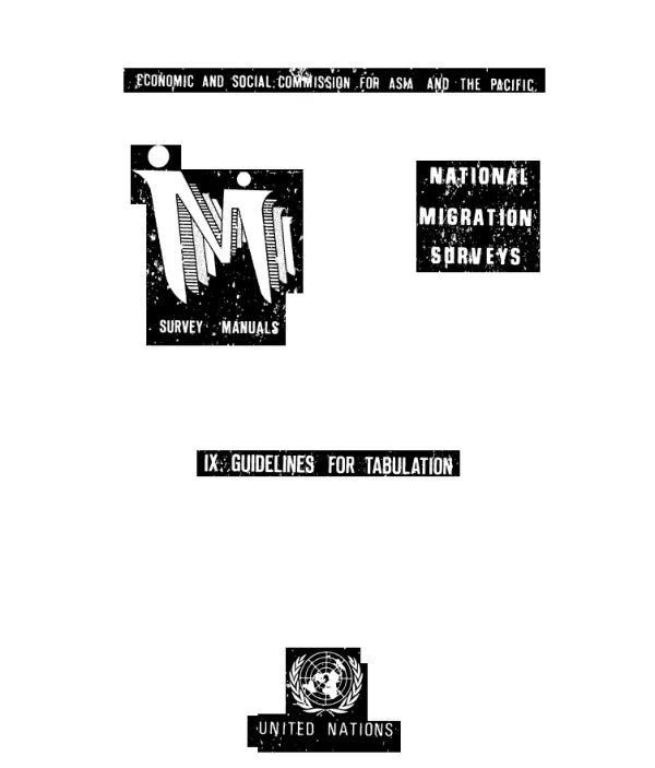 National migration surveys : IX. guidelines for tabulation