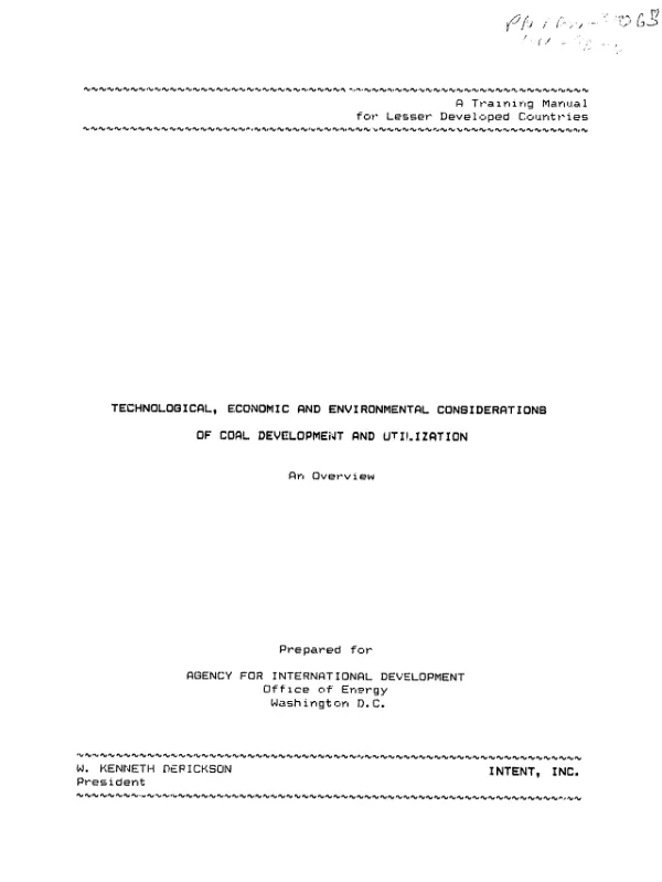 Technological, economic and environmental considerations of coal development and utilization : an overview