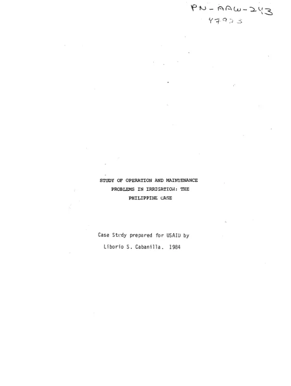 Study of operation and maintenance problems in irrigation : the Philippine case