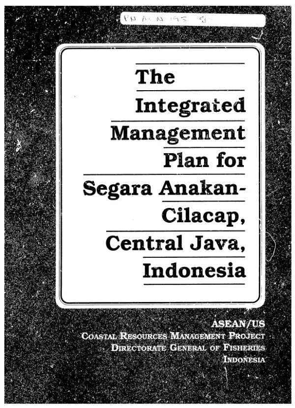 Integrated management plan for Segara Anakan - Cilacap, Central Java, Indonesia