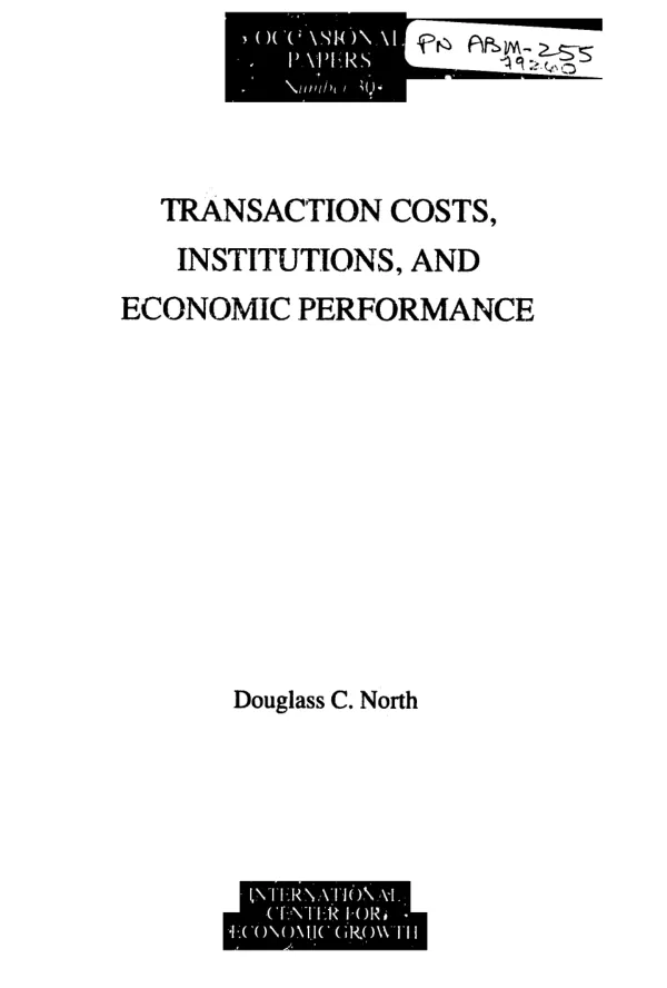Transaction costs, institutions, and economic performance