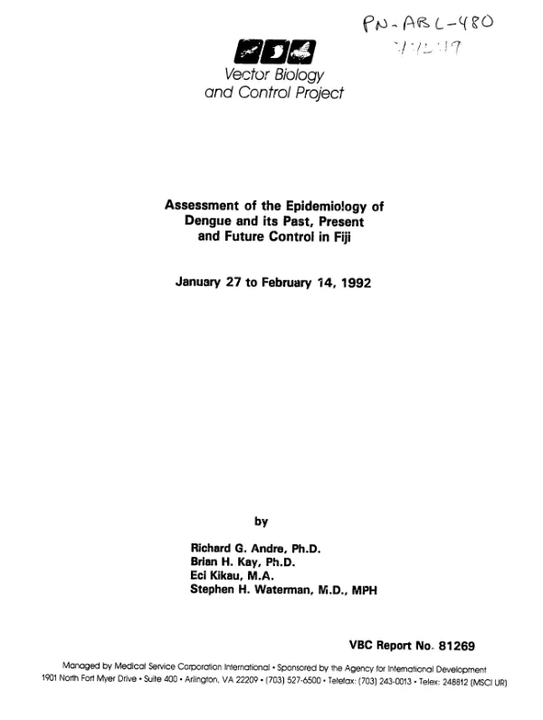 Assessment of the epidemiology of dengue and its past, present and future control in Fiji, January 27 to February 14, 1992