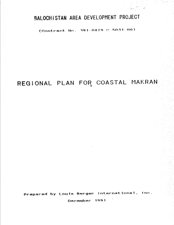 Balochistan Area development project, (contract no. 391-0479-C[-00]-5031-00) : regional plan for coastal Makran [Mekran], volumes 1-2