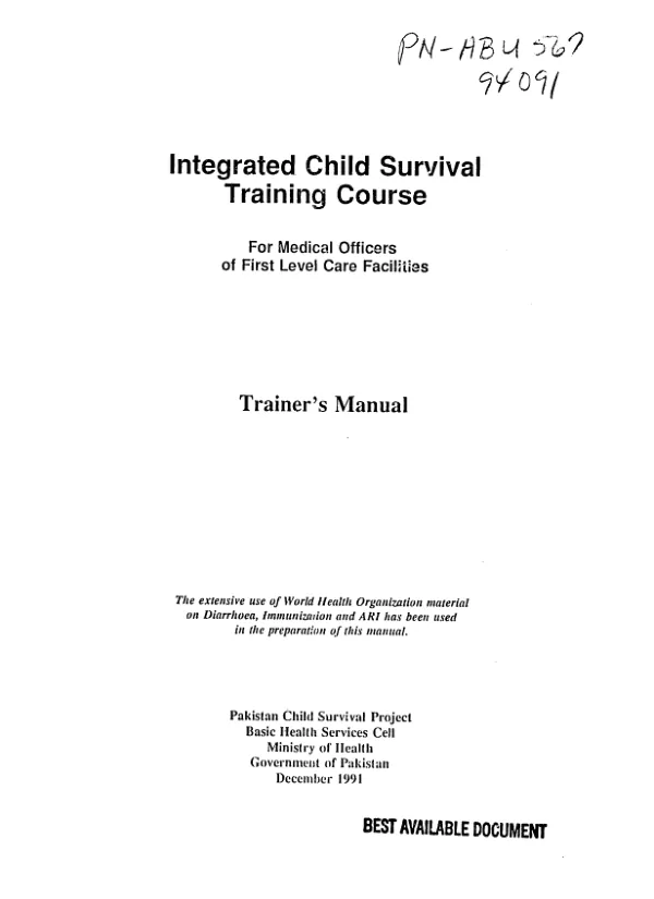 Integrated child survival training course for medical officers of first level care facilities : trainer"s manual