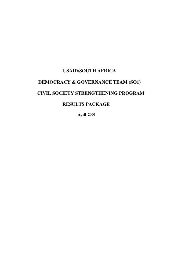 USAID/South Africa democracy & governance team (SO1) : civil society strengthening program results package