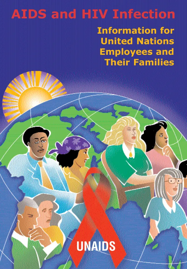 AIDS and HIV infection : information for United Nations employees and their families