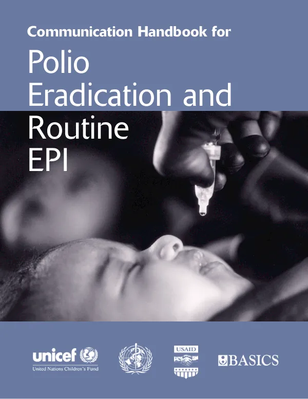 Communication handbook for polio eradication and routine EPI [expanded program on immunization]