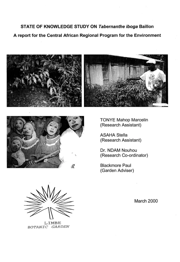 State of knowledge study on Tabernanthe iboga baillon : a report for the Central African regional program for the environment