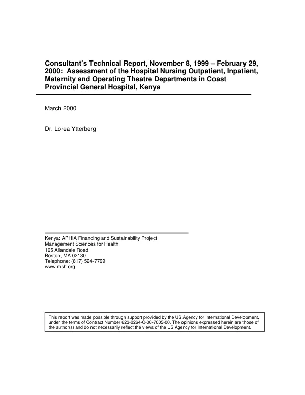 Coast Provincial General Hospital : the nursing Outpatient, InIpatient, Maternity and Operating Theatre Departments assessment, November 8, 1999 to Febraury 29, 2000 -- final report