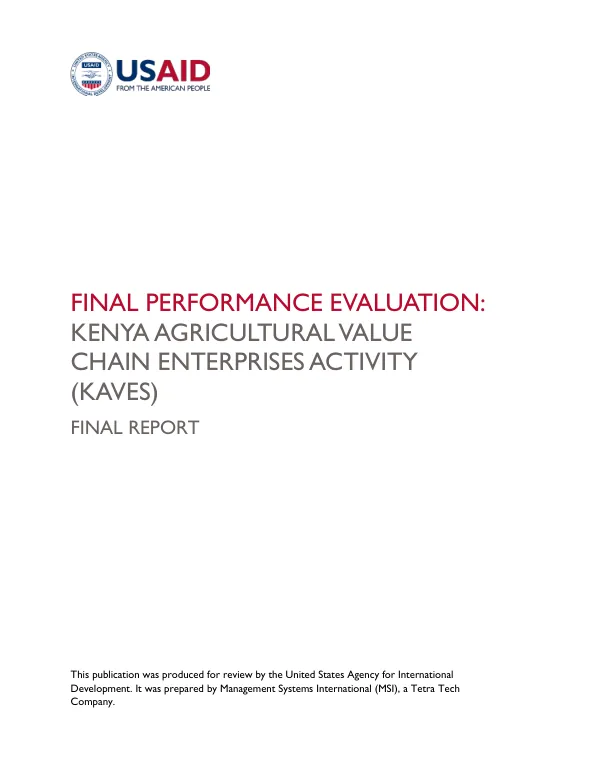 Final performance evaluation : Kenya agricultural value chain enterprises activity (KAVES) : final report