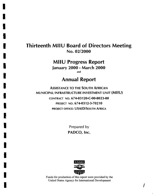 Thirteenth MIIU Board of Directors Meeting no. 02/2000 and MIIU progress report, January 2000-March 2000 and annual report -- assistance to the South African Municipal Infrastructure Investment Unit (MIIU)