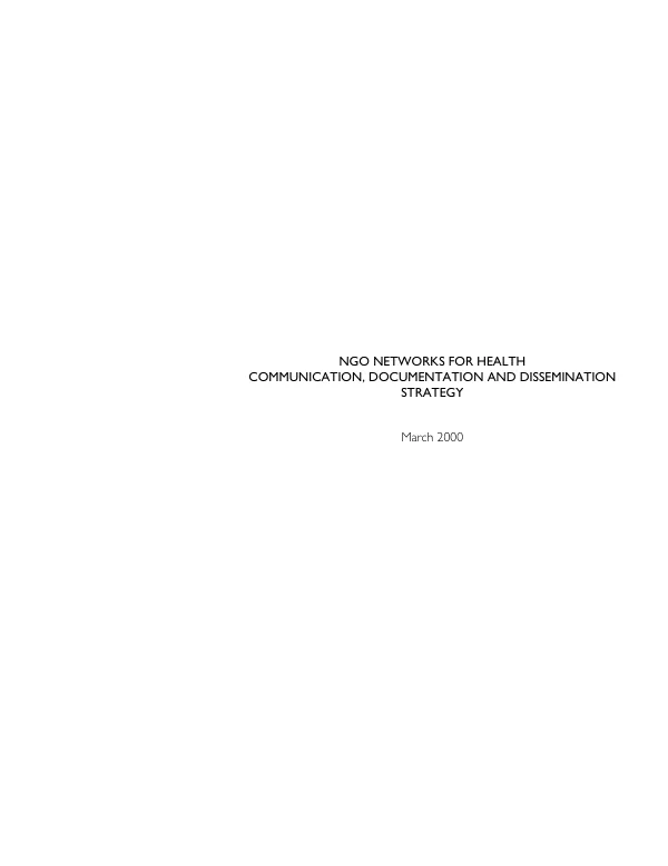 NGO networks for health : communication, documentation and dissemination strategy