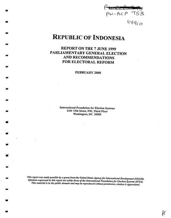 Republic of Indonesia : report on the 7 June 1999 parliamentary general election and recommendations for electoral reform
