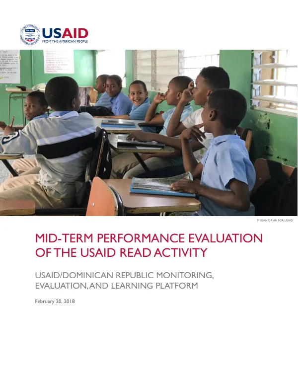 Mid-term performance evaluation of the USAID read activity : USAID/Dominican Republic monitoring, evaluation, and learning platform