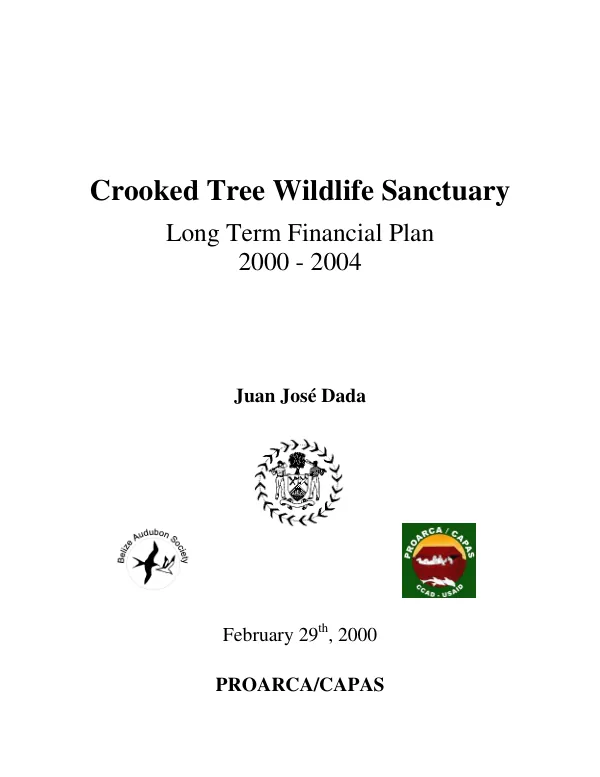 Crooked Tree Wildlife Sanctuary : long term financial plan 2000 - 2004