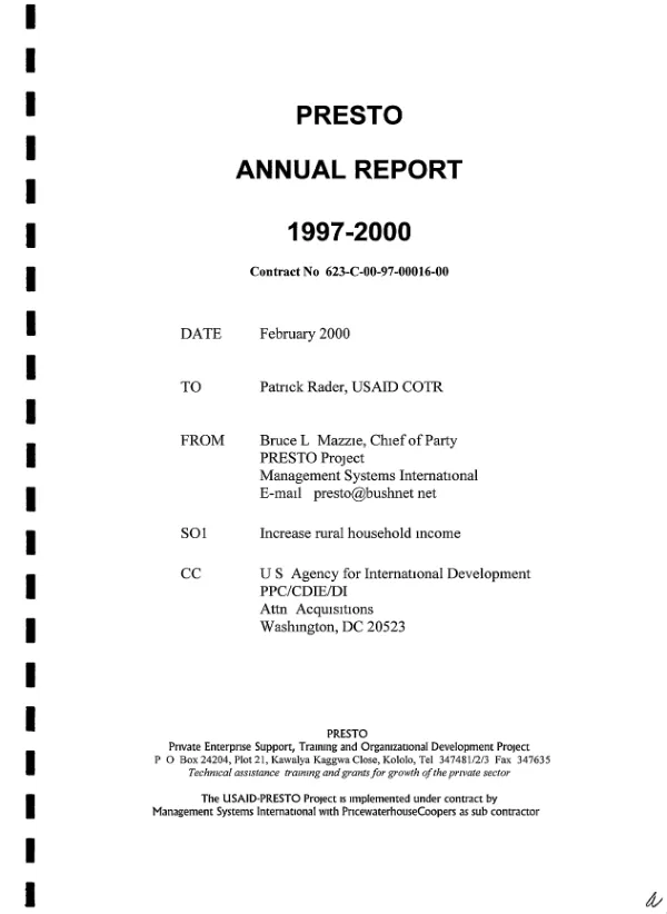 PRESTO (private enterprise support, training and organizational development project) annual report, 1997-2000 : contract no. 263-C-00-97-00016-00