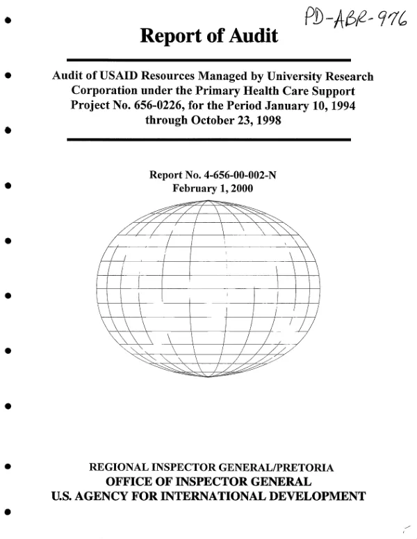 Audit of USAID resources managed by University Research Corporation under the primary health care support project 656-0226, for the period January 10, 1994 through October 23, 1998