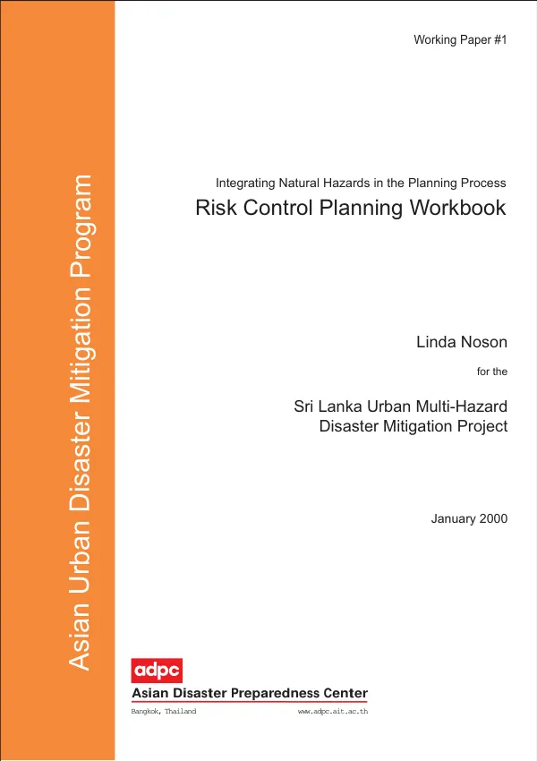 Integrating natural hazards in the planning process : risk control planning workbook
