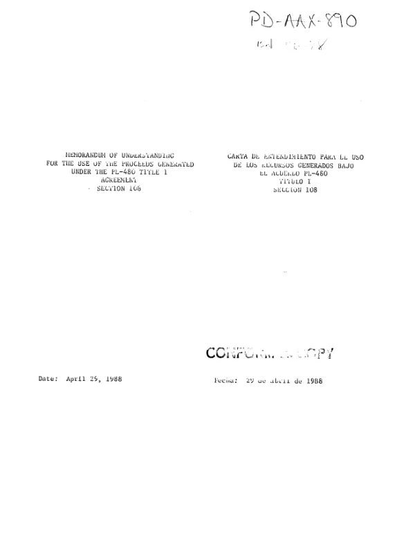 Memorandum of understanding for the use of the proceeds generated under the PL-480 Title I agreement, section 108 = Carta de entendimiento para el uso de los recursos generados bajo el acuerdo PL-480 Titulo I, seccion 108