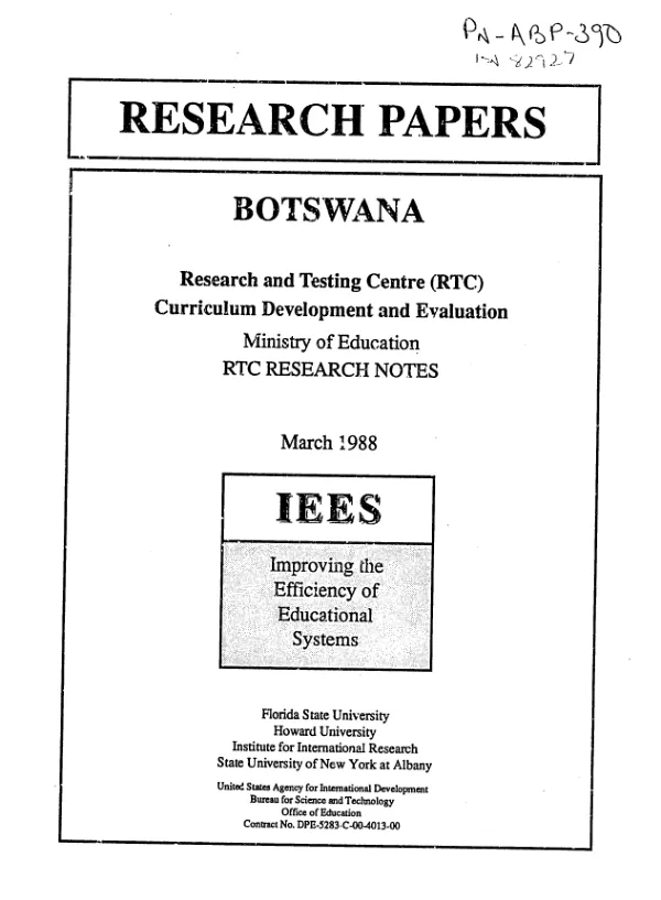 [Research papers--] Botswana : Research and Testing Centre (RTC) curriculum development and evaluation -- Ministry of Education, RTC research notes