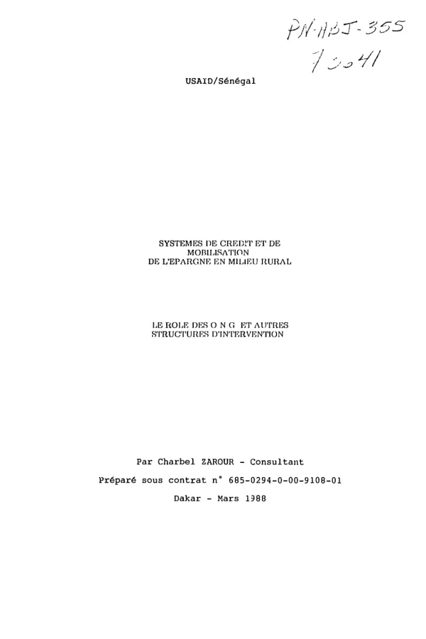 Systemes de credit et de mobilisation de l"epargne en milieu rural : le role des O.N.G. et autres structures d"intervention