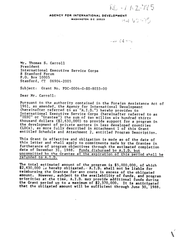 Grant no. PDC-0004-G-SS-8033-00 to the International Executive Service Corps to promote the development of private sectors in less developed countries