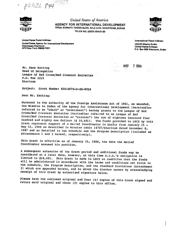 AID grant to the League of Red Cross/Red Crescent Societies to support a relief coordinator in Darfur from Jan 15 to May 15, 1988