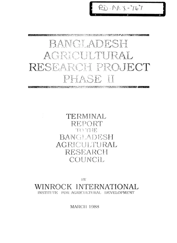 Bangladesh agricultural research project, phase II : terminal report to the Bangladesh Agricultural Research Council