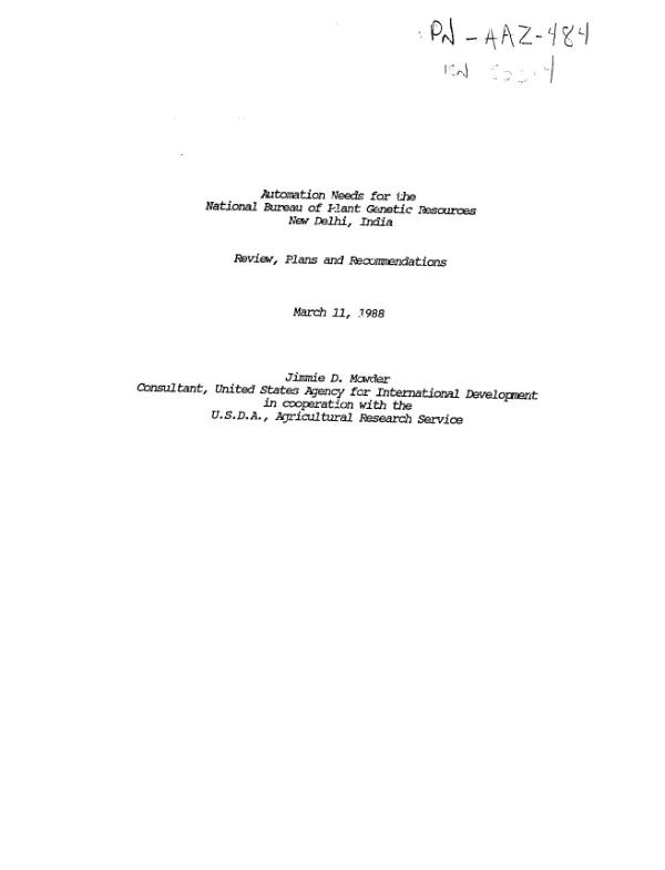 Automation needs for the National Bureau of Plant Genetic Resources, New Delhi, India : review, plans and recommendations