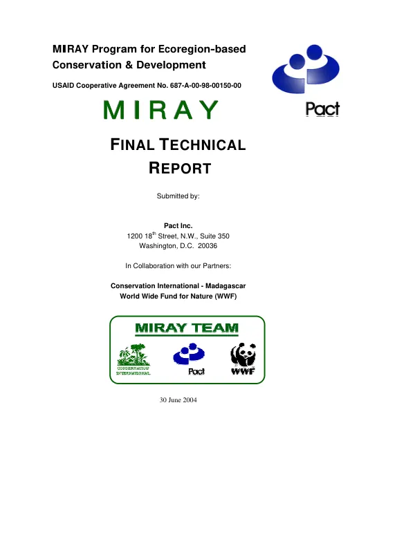 MIRAY program for ecoregion-based conservation & development : USAID cooperative agreement no. 687-A-00-98-00150-00 -- final technical report