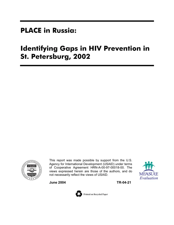 PLACE [priorities for local AIDS control efforts] in Russia : identifying gaps in HIV prevention in St. Petersburg, 2002
