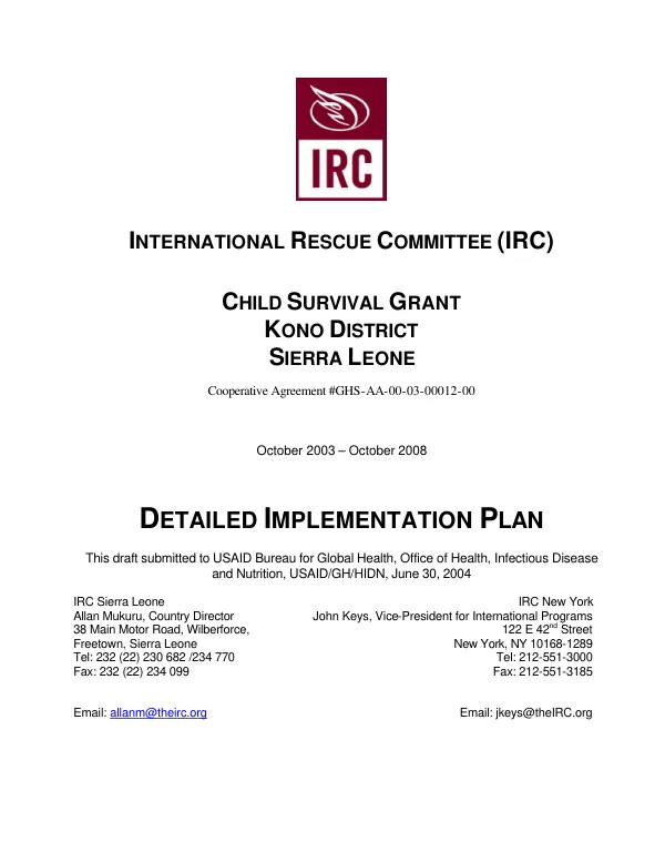 Child survival grant, Kono District, Sierra Leone, cooperative agreement #GHS-A-00-03-00012-00 : October 2003-October 2008 -- detailed implementation plan