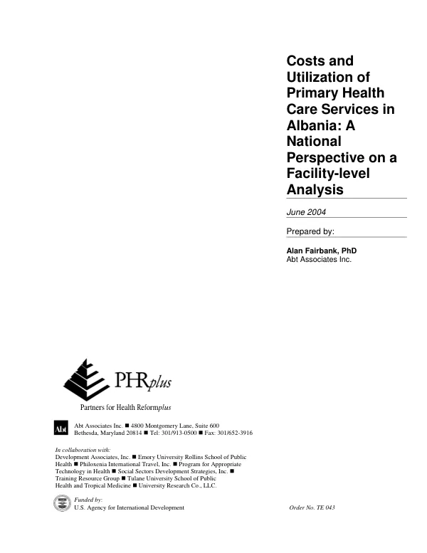 Costs and utilization of primary health care services in Albania : a national perspective on a facility-level analysis