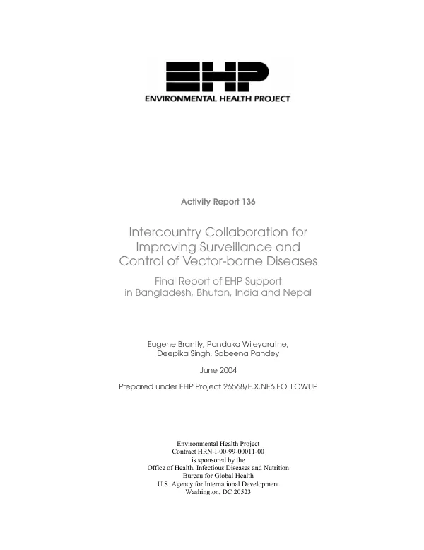 Intercountry collaboration for improving surveillance and control of vector-borne diseases : final report of EHP support in Bangladesh, Bhutan, India and Nepal
