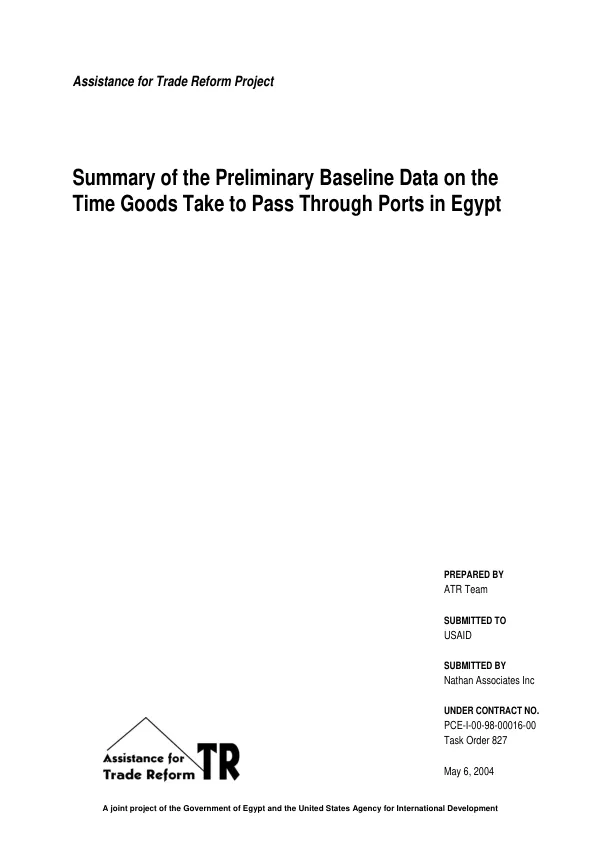 Summary of the preliminary baseline data on the time goods take to pass through ports in Egypt