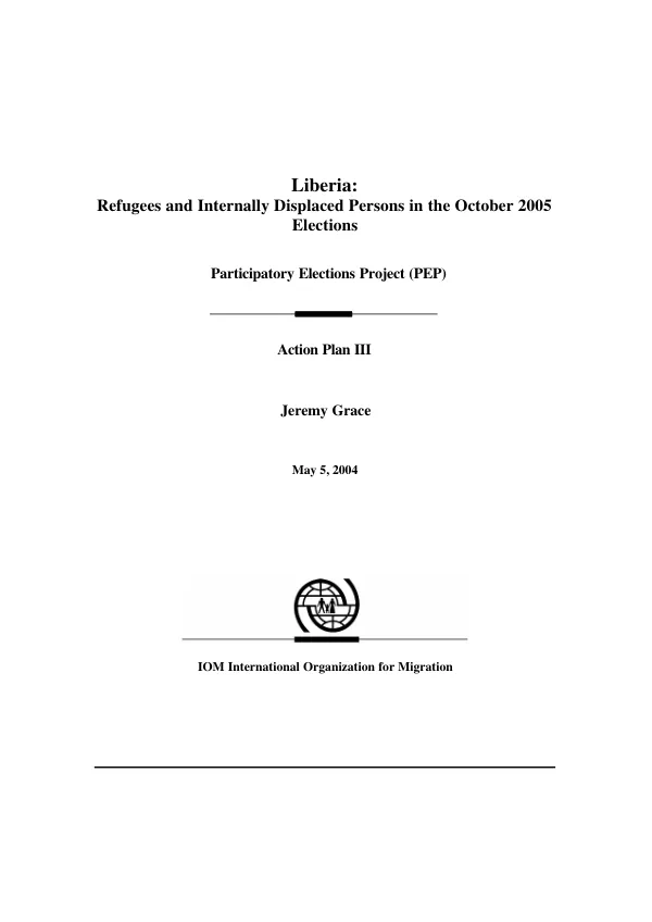 Liberia : refugees and internally displaced persons in the October 2005 elections -- action plan III