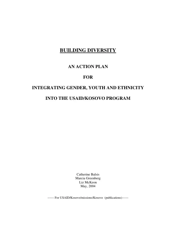 Building diversity : an action plan for integrating gender, youth and ethnicity into the USAID/Kosovo program