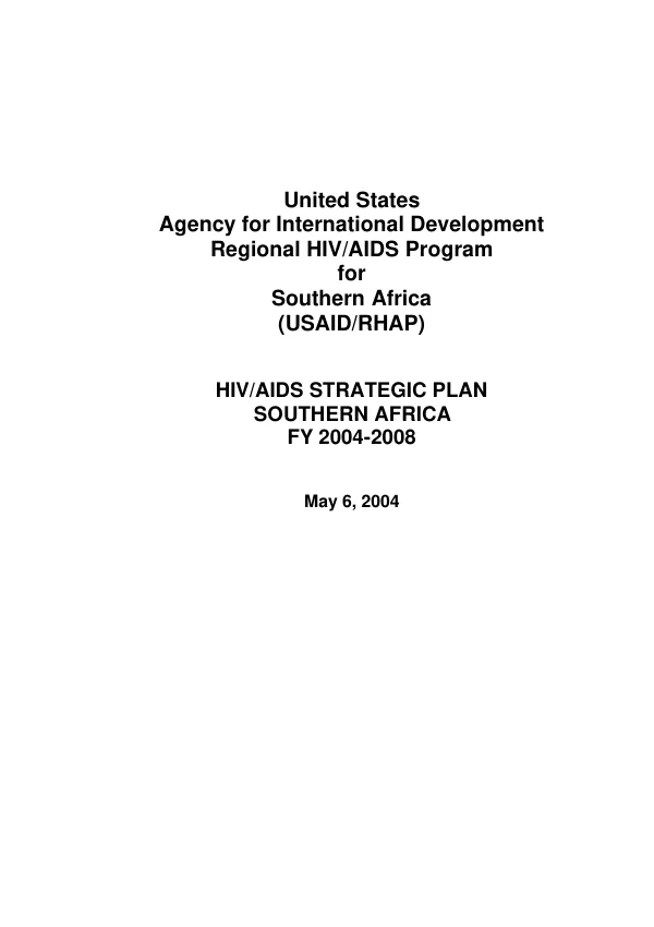 HIV/AIDS strategic plan [for] Southern Africa FY 2004-2008