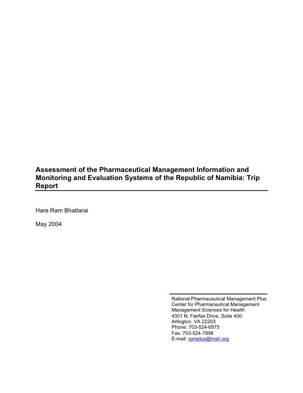 Assessment of the pharmaceutical management information and monitoring and evaluation systems of the Republic of Namibia : trip report